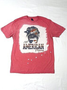 🇺🇸 All American Mama – Hand-Bleached Graphic Tee - Gildan